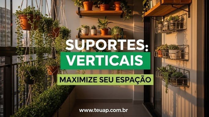 Suportes Verticais: Maximize o Espaço Sem Ocupar o Chão