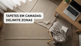 Tapetes em Camadas: Delimite Zonas sem Parede