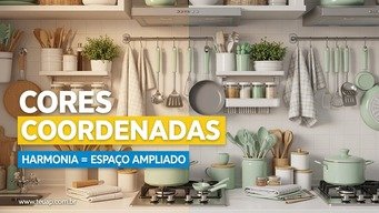 CORES COORDENADAS NOS UTENSÍLIOS CRIAM COESÃO VISUAL