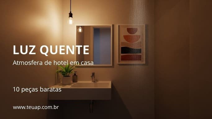 Luz quente + ponto de destaque: atmosfera de spa, não de consultório