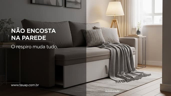 Pare de encostar tudo na parede: crie profundidade com centímetros