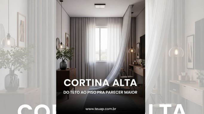  Cortina do teto ao piso: o segredo simples que alonga o ambiente