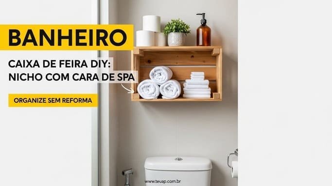Nicho no banheiro para toalhas e papel (organização com cara de spa)