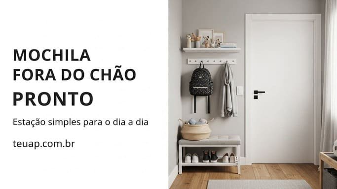 Estação de mochila e uniforme (adeus, quarto entupido)