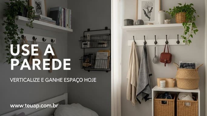 Verticalize sem medo: parede é seu segundo chão