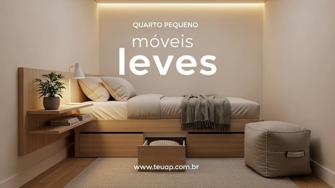 Móveis leves e multifuncionais (menos volume, mais ar)