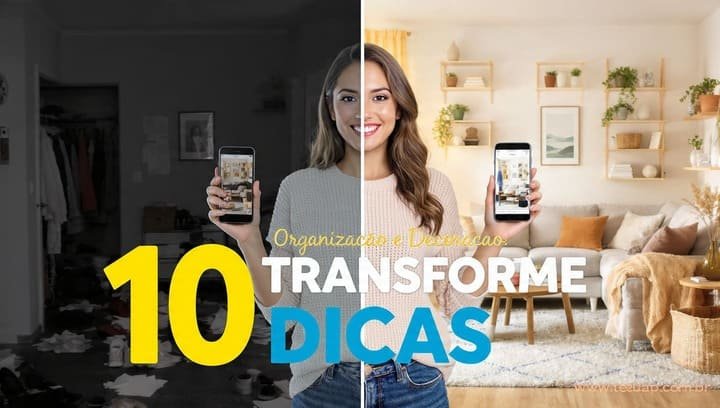 Organização e Decoração de Apartamento: 10 Dicas que Transformam Seu Apartamento Pequeno em um Espaço Harmonioso e Funcional