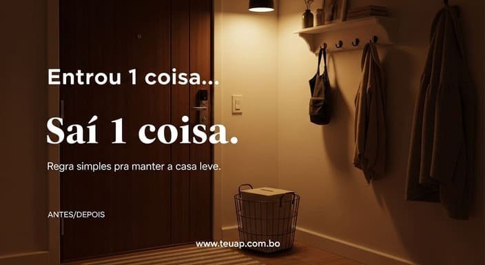 O melhor truque: crie uma regra de entrada (“entra, sai, ou troca”)