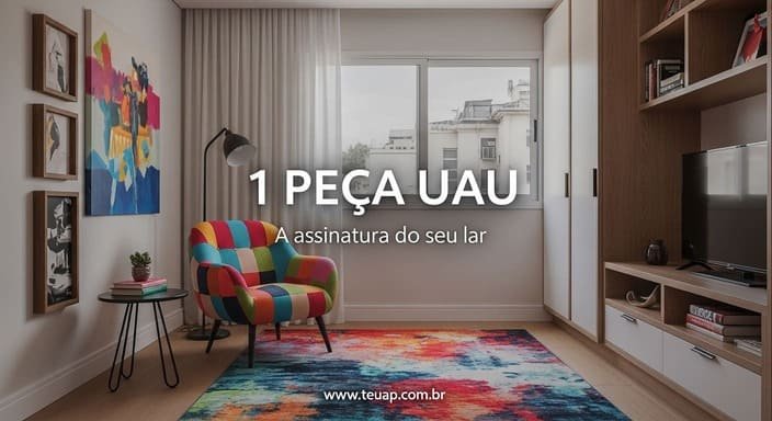 Finalize com 1 “peça UAU” (a assinatura do seu lar)