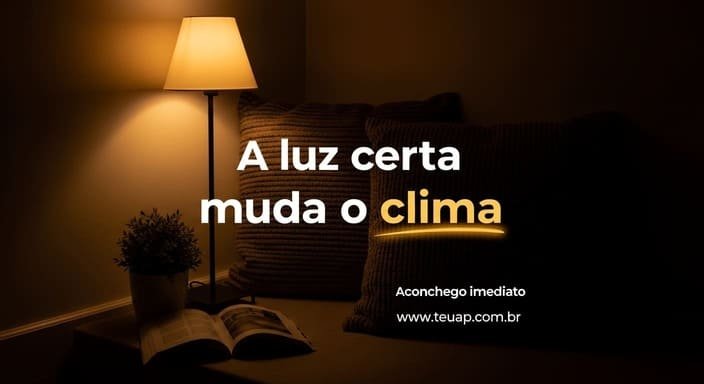 Iluminação é o novo “móvel caro” (sério)
