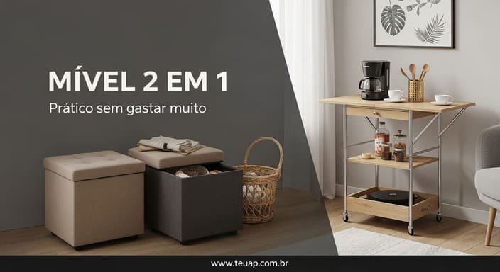 O “móvel inteligente” certo resolve metade da vida