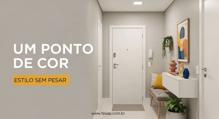 Um ponto de cor + neutros (estilo sem pesar)