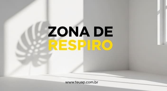 Zonas de respiro e o minimalismo prático