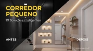 10 Soluções Inteligentes para Corredores Pequenos sem Gastar Muito