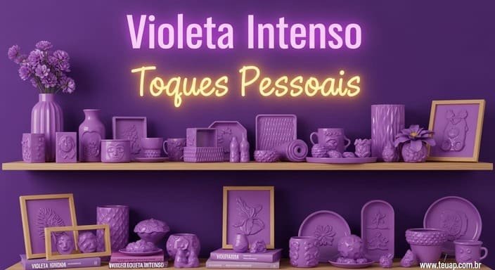 Violeta Intenso Toques Pessoais