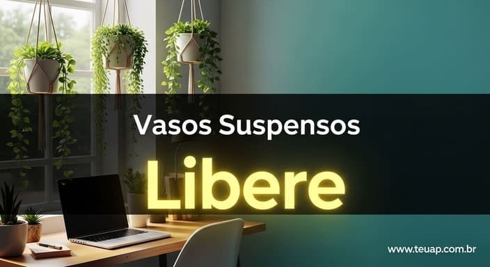 Vasos Suspensos Libere