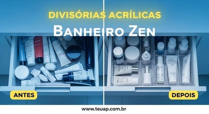 Divisórias de Acrílico em Gavetas de Banheiro