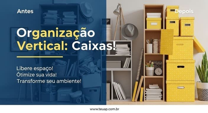 Organização Vertical
Caixas Temáticas!