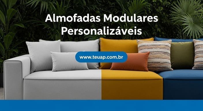 Almofadas Modulares Personalizáveis