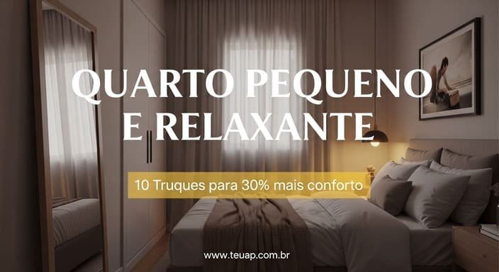 Quarto Pequeno e Relaxante
