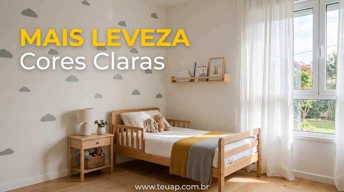 Cores Claras e Temas Leves (Combate à Claustrofobia)