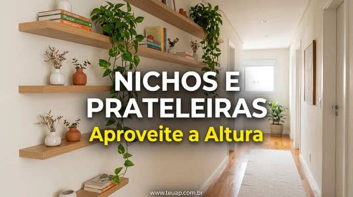 Prateleiras Aéreas e Nichos