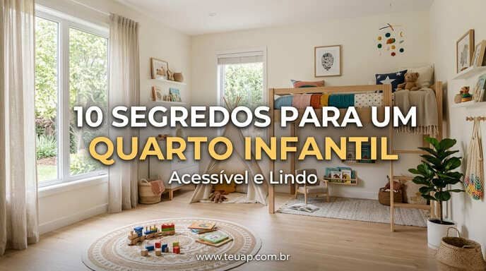 10 Segredos para um Quarto Infantil